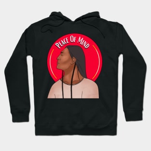 Peace of Mind Hoodie